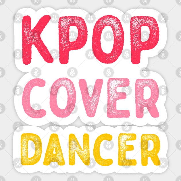 Kpop cover dancer retro typography Sticker by Oricca